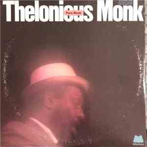 Thelonious Monk - Pure Monk