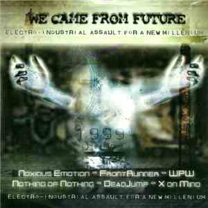 Various - We Came From Future