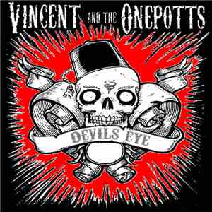 Vincent And The Onepotts - Devils Eye