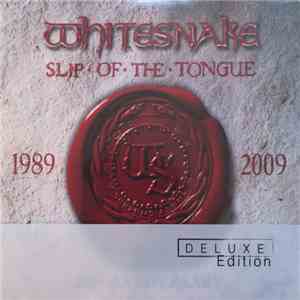 Whitesnake - Slip Of The Tongue 20th Anniversary Deluxe Edition