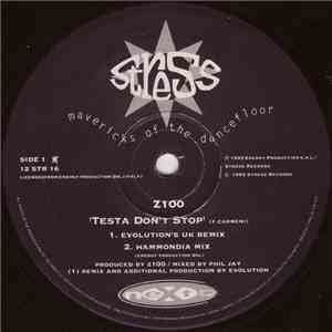 Z100 / Lost Tribe Of The Lost Minds - Testa Don't Stop / Mu-sika