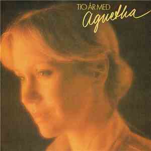 Agnetha Fältskog - Tio År Med Agnetha