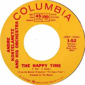 André Kostelanetz And His Orchestra - The Happy Time / Two For The Road