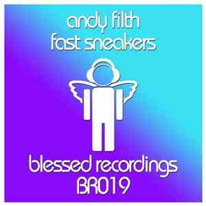 Andy Filth - Fast Sneakers