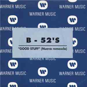 B - 52's - Good Stuff (Nueva Remezcla)