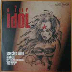 Billy Idol - Dancing With Myself