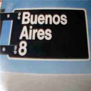 Buenos Aires 8 - Buenos Aires 8
