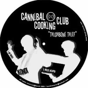 Cannibal Cooking Club - Thighbone Thief