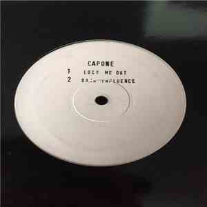 Capone - Lock Me Out / Dark Influence / From Beyond / Ride It Hard