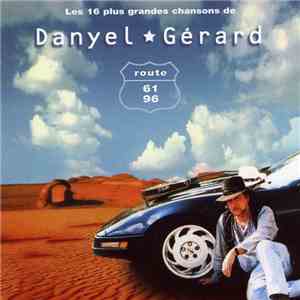 Danyel Gérard - Route 61 - 96