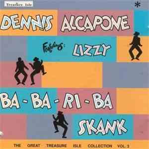 Dennis Alcapone Featuring Lizzy - Ba-Ba-Ri-Ba Skank