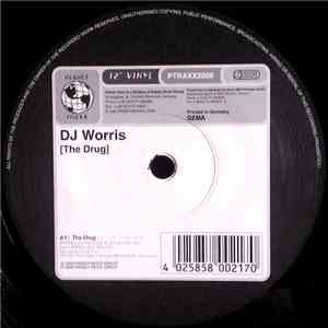 DJ Worris - The Drug