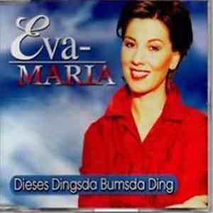Eva-Maria - Dieses Dingsda Bumsda Ding