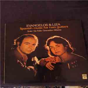 Evangelos & Liza - Spanish Music for Two Guitars