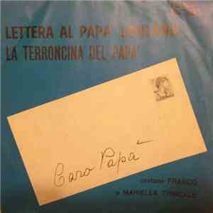 Franco Trincale - La Terroncina Del Papà / Lettera Al Papà Lontano