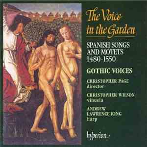 Gothic Voices  / Christopher Page with Christopher Wilson  and Andrew Lawre ...