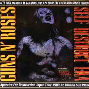 Guns N' Roses - Self Destruct Era Complete & New Remasterd Edition