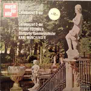 Haydn, Boccherini, Fournier, Karl Münchinger, Stuttgarter Kammerorchester - ...