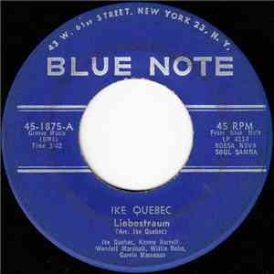 Ike Quebec - Liebestraum / Shu Shu