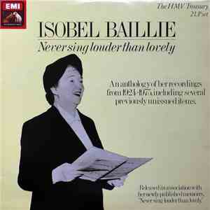 Isobel Baillie - Never Sing Louder Than Lovely