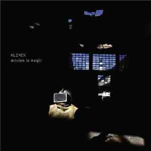 Klimek - Movies Is Magic