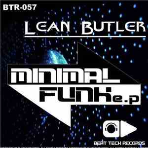 Lean Butler - Minimal Funk E.P