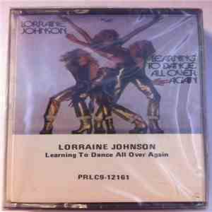 Lorraine Johnson - Learning To Dance All Over Again