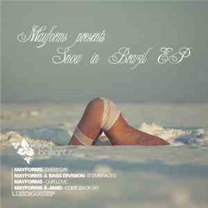 Mayforms - Snow In Brazil EP