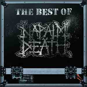 Napalm Death - The Best Of Napalm Death