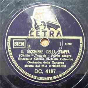 Orchestra Della Canzone Diretta Dal M.o Angelini - Il Bicchiere Della Staff ...