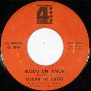 Oscar de Lugo - Busco Un Amor / De Corazon A Corazon