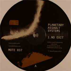 Planetary Assault Systems - No Exit EP