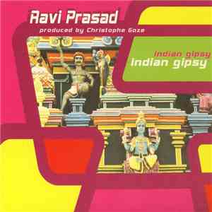 Ravi Prasad - Indian Gipsy