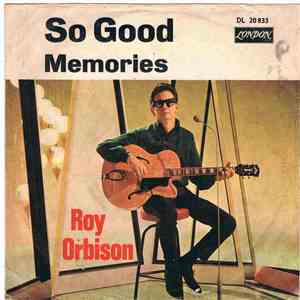 Roy Orbison - So Good