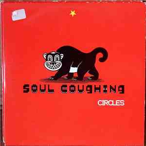 Soul Coughing - Circles