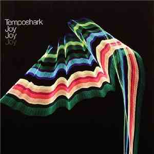 Temposhark - Joy