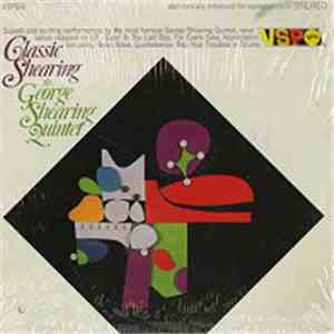 The George Shearing Quintet - Classic Shearing