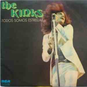 The Kinks - Todos Somos Estrellas
