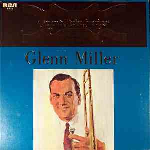 The New Glenn Miller Orchestra - Glenn Miller