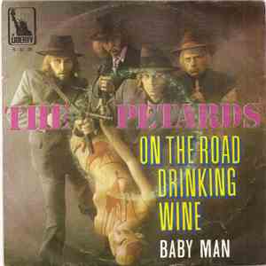 The Petards - On The Road Drinking Wine / Baby Man