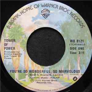 Tower Of Power - You're So Wonderful, So Marvelous / Stroke '75