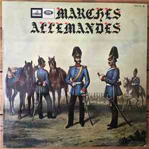 Various, Gerhard Scholz - Marches Allemandes