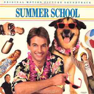 Various - Summer School • Original Motion Picture Soundtrack