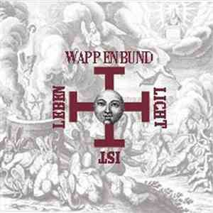 Wappenbund - Licht Ist Leben