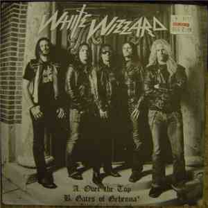 White Wizzard - Over The Top