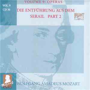 Wolfgang Amadeus Mozart - Die Entführung Aus Dem Serail Part 2