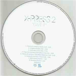 X-Press 2 - Give It