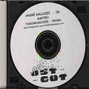 André Galluzzi - ...Im Garten