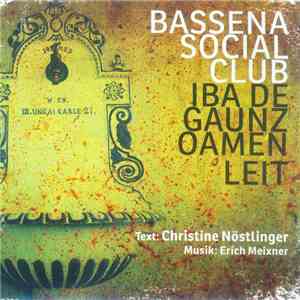 Bassena Social Club - Iba De Gaunz Oamen Leit