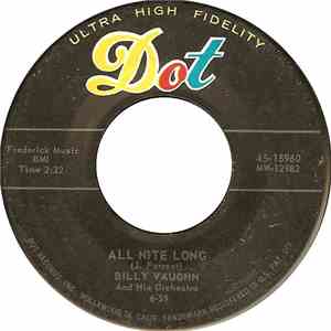 Billy Vaughn And His Orchestra - All Nite Long / Blues Stay Away From Me